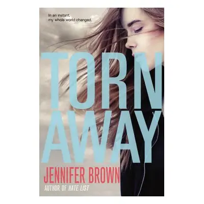 "Torn Away" - "" ("Brown Jennifer")(Paperback)