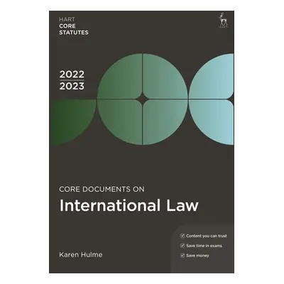 "Core Documents on International Law 2022-23" - "" ("Hulme Karen")(Paperback)