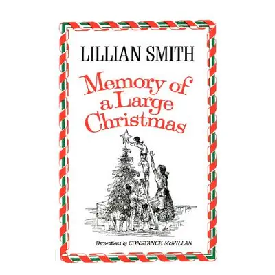 "Memory of a Large Christmas" - "" ("Smith Lillian")(Paperback)