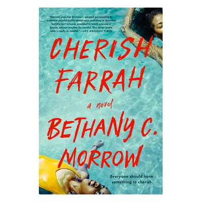 "Cherish Farrah" - "" ("Morrow Bethany C.")(Paperback)