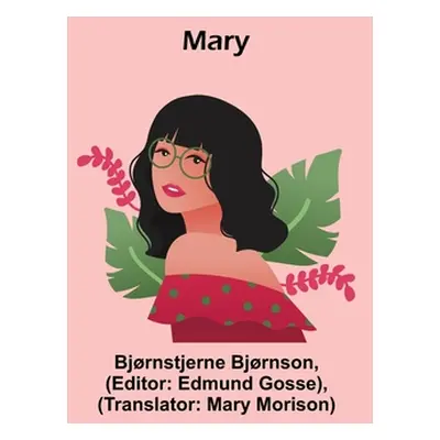 "Mary" - "" ("Bjrnson Bjrnstjerne")(Paperback)