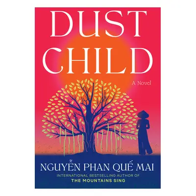 "Dust Child" - "" ("Nguyen Mai Phan Que")(Pevná vazba)