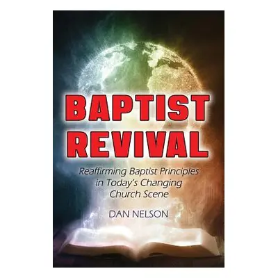 "Baptist Revival" - "" ("Nelson Dan")(Paperback)