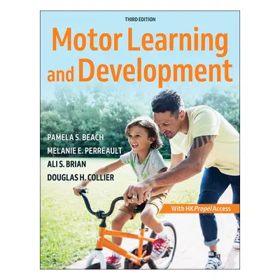 "Motor Learning and Development" - "" ("Beach Pamela S.")(Paperback)