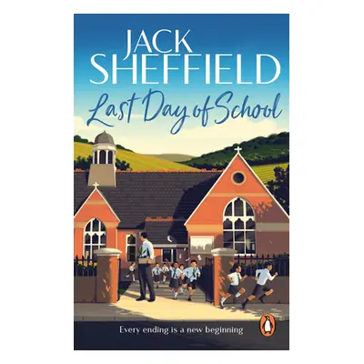 "Last Day of School" - "" ("Sheffield Jack")(Paperback / softback)