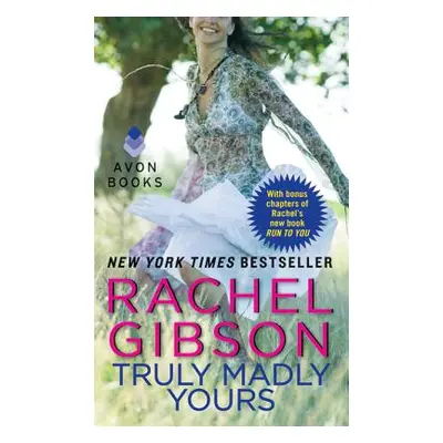 "Truly Madly Yours" - "" ("Gibson Rachel")(Mass Market Paperbound)