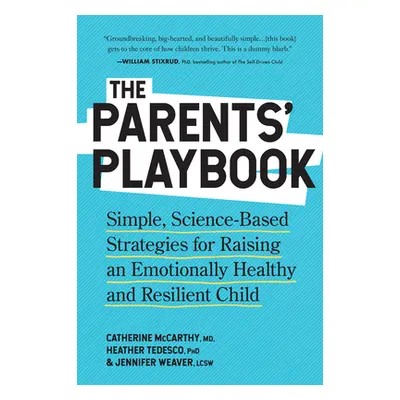 "Raising a Kid Who Can: Simple Strategies to Build a Lifetime of Adaptability and Emotional Stre