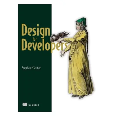 "Design for Developers" - "" ("Stimac Stephanie")(Paperback)