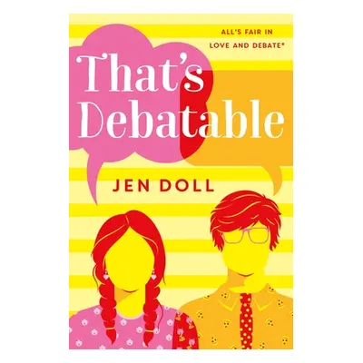 "That's Debatable" - "" ("Doll Jen")(Paperback)