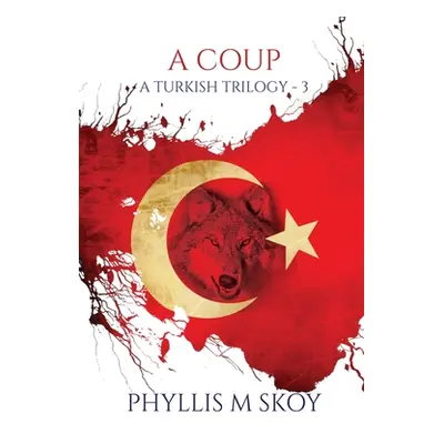 "A Coup" - "" ("Skoy Phyllis M.")(Paperback)