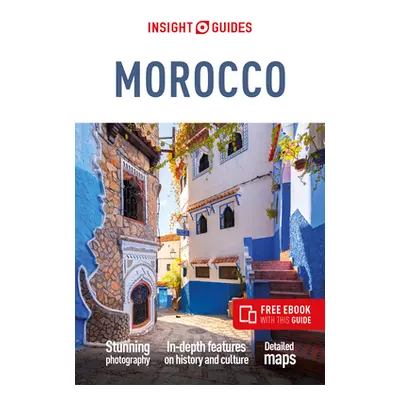 "Insight Guides Morocco (Travel Guide with Free Ebook)" - "" ("Insight Guides")(Paperback)