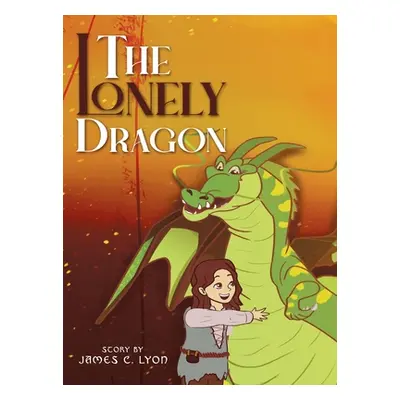 "The Lonely Dragon" - "" ("Lyon James C.")(Pevná vazba)