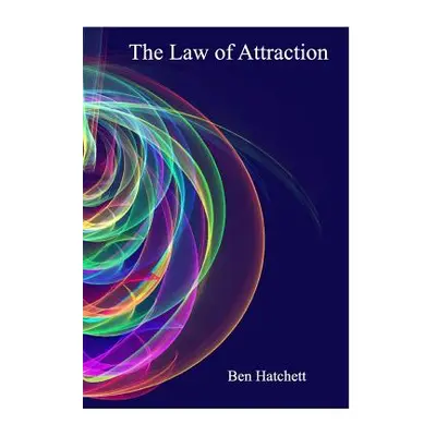 "The Law of Attraction" - "" ("Hatchett Ben")(Paperback)