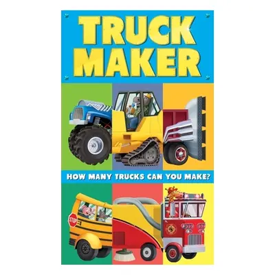 "Truck Maker: A Mix-And-Match Book" - "" ("Houghton Mifflin Harcourt")(Board Books)