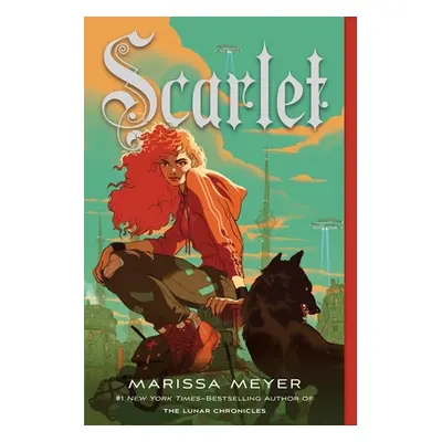 "Scarlet: Book Two of the Lunar Chronicles" - "" ("Meyer Marissa")(Paperback)