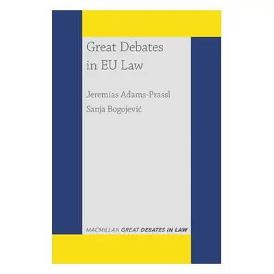 "Great Debates in Eu Law" - "" ("Adams-Prassl Jeremias")(Paperback)