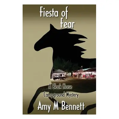 "Fiesta of Fear" - "" ("Bennett Amy M.")(Paperback)