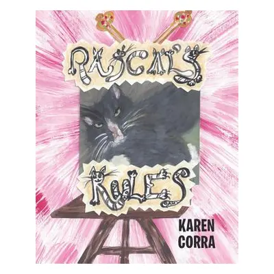 "Rascal's Rules" - "" ("Corra Karen")(Paperback)