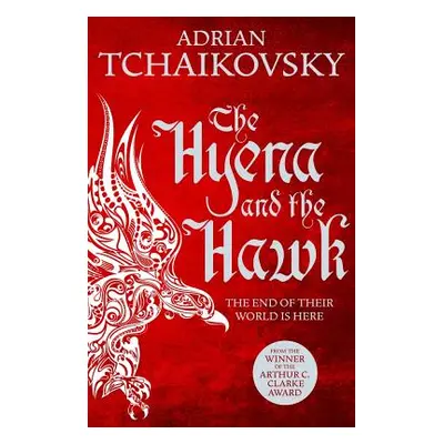 "The Hyena and the Hawk" - "" ("Tchaikovsky Adrian")(Paperback)