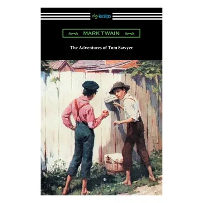 "The Adventures of Tom Sawyer" - "" ("Twain Mark")(Paperback)