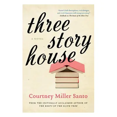 "Three Story House" - "" ("Santo Courtney Miller")(Paperback)