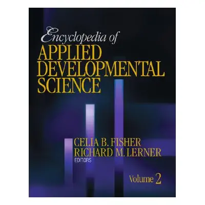 "Encyclopedia of Applied Developmental Science" - "" ("Fisher Celia B.")(Pevná vazba)