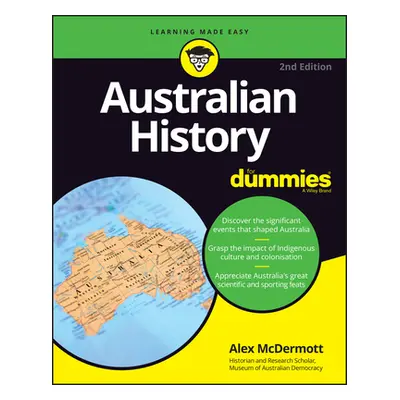 "Australian History for Dummies" - "" ("McDermott Alex")(Paperback)