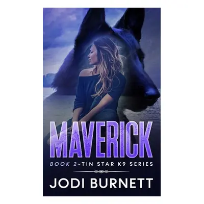 "Maverick" - "" ("Burnett Jodi L.")(Paperback)