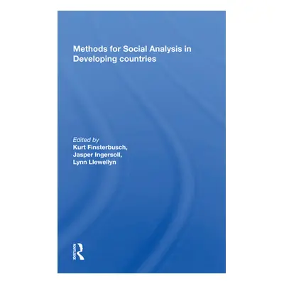 "Methods for Social Analysis in Developing Countries" - "" ("Finsterbusch Kurt")(Paperback)