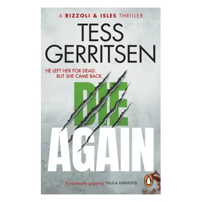 "Die Again" - "(Rizzoli & Isles 11)" ("Gerritsen Tess")(Paperback / softback)