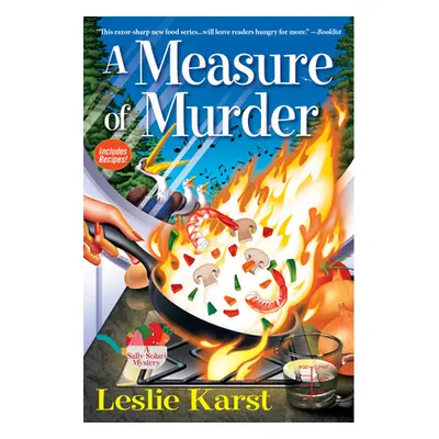 "Measure Of Murder" - "A Sally Solari Mystery" ("Karst Leslie")(Pevná vazba)