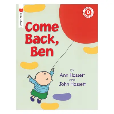 "Come Back, Ben" - "" ("Hassett Ann")(Paperback)