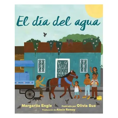 "El Da del Agua (Water Day)" - "" ("Engle Margarita")(Paperback)