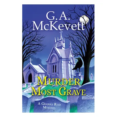 "Murder Most Grave" - "" ("McKevett G. A.")(Paperback)