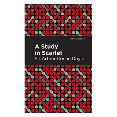 "A Study in Scarlet" - "" ("Doyle Sir Arthur Conan")(Paperback)