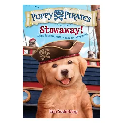 "Stowaway!" - "" ("Soderberg Erin")(Paperback)