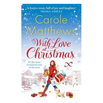 "With Love at Christmas" - "" ("Matthews Carole")(Paperback)