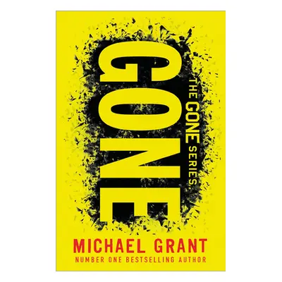 "Gone" - "" ("Grant Michael")(Paperback / softback)