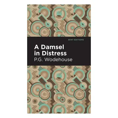 "A Damsel in Distress" - "" ("Wodehouse P. G.")(Pevná vazba)