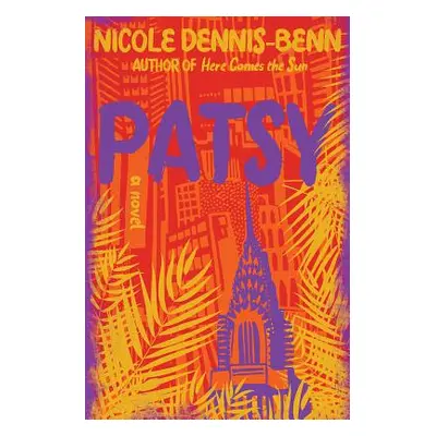 "Patsy" - "" ("Dennis-Benn Nicole")(Pevná vazba)