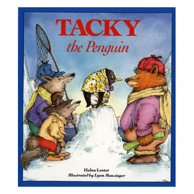 "Tacky the Penguin" - "" ("Lester Helen")(Paperback)