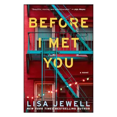 "Before I Met You" - "" ("Jewell Lisa")(Paperback)