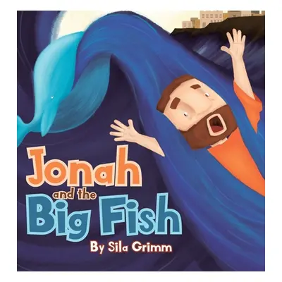 "Jonah and the Big Fish" - "" ("Grimm Sila")(Pevná vazba)