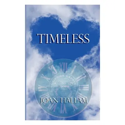 "Timeless" - "" ("Hallam Joan")(Paperback)