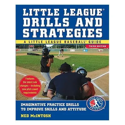 "Little Leagues Drills & Strategies" - "" ("McIntosh Ned")(Paperback)