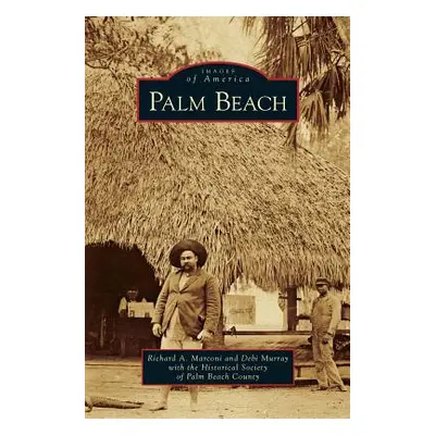 "Palm Beach" - "" ("Marconi Richard A.")(Pevná vazba)