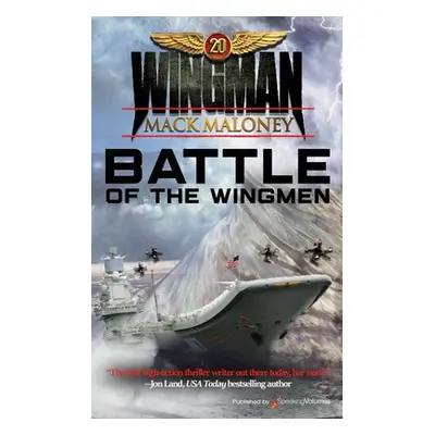 "Battle of the Wingmen" - "" ("Maloney Mack")(Paperback)