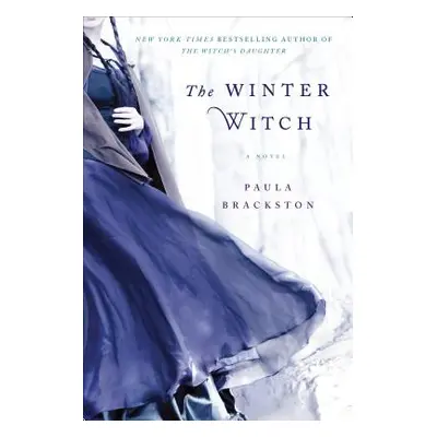 "The Winter Witch" - "" ("Brackston Paula")(Paperback)