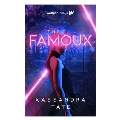 "The Famoux" - "" ("Tate Kassandra")(Paperback)