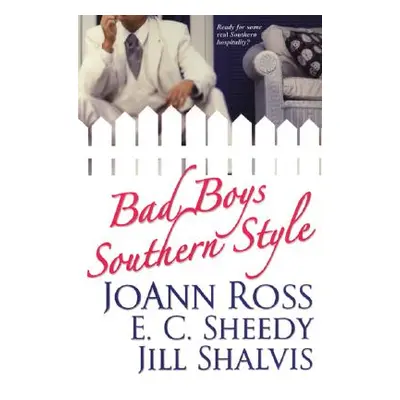 "Bad Boys Southern Style" - "" ("Ross Joann")(Paperback)